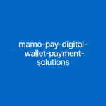 Mamo Pay branding graphic with digital payment theme on blue background