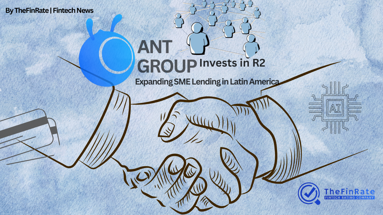Jack Ma-Backed Ant Group Expands in Latin America with Strategic Investment in Fintech R2