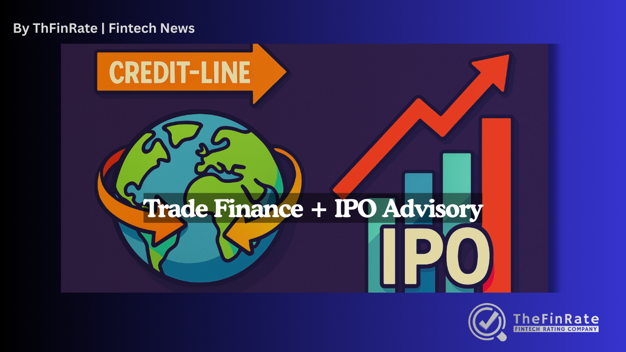 Raffles FinTech Secures Four Strategic Mandates to Drive Client IPO Market Cap via Trade‐Finance Revolving Credit