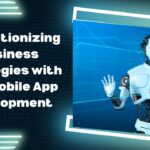 Revolutionizing Business Strategies with AI in Mobile App Development