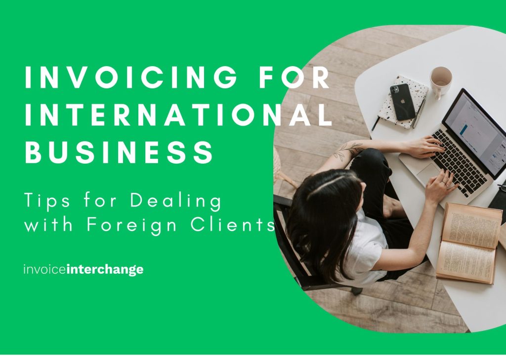 International Invoicing: Tools and Best Practices for Global Businesses