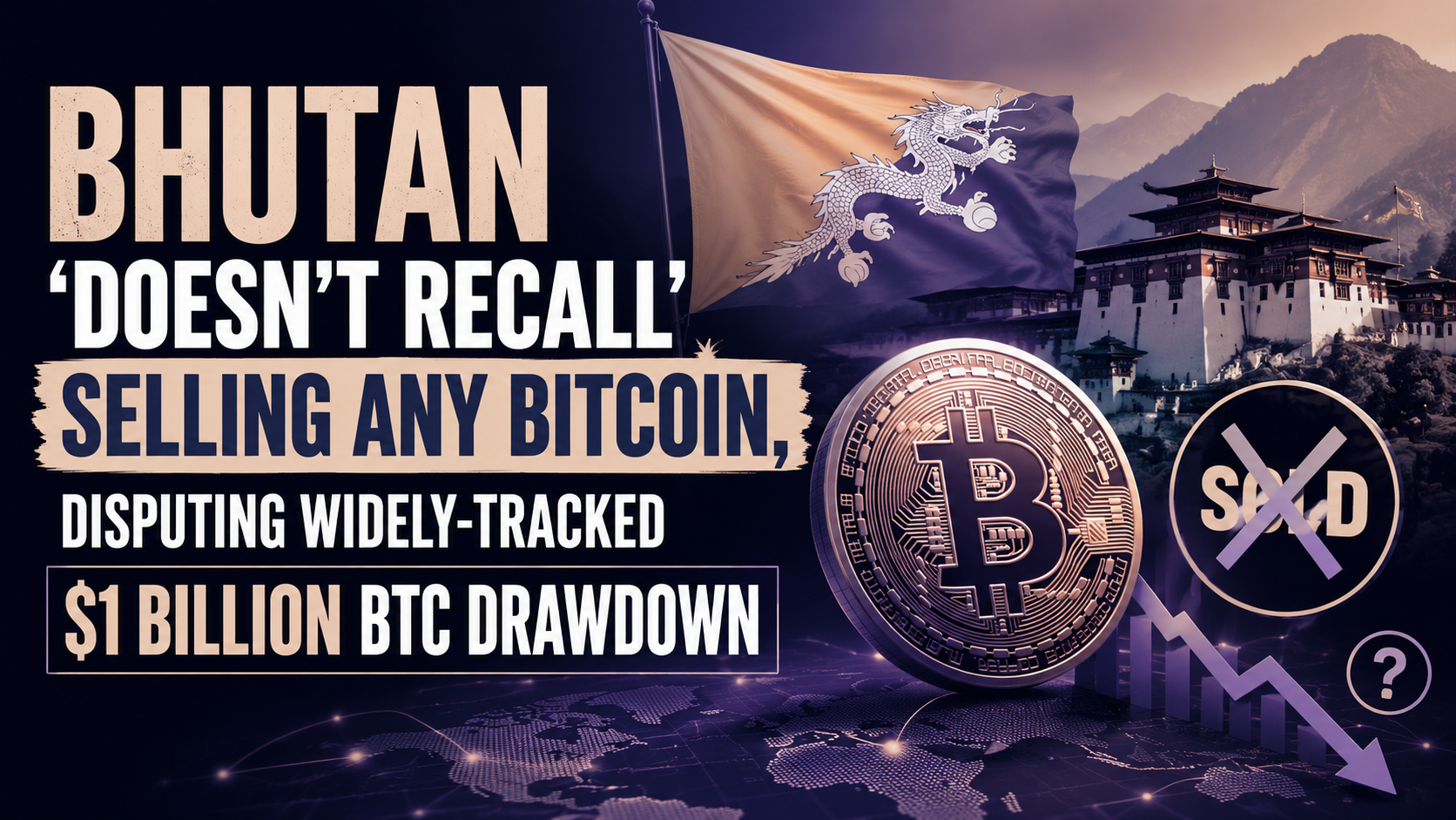 Bhutan disputes reports of $1 billion bitcoin drawdown