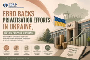 EBRD-backed Ukraine privatisation funding banner showing Ukraine map, government building, financial growth charts, investment coins, and economic recovery visuals in a corporate infographic style.