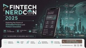 Modern Fintech NerdCon 2025 conference banner featuring embedded finance, digital payments, API banking, and fintech innovation with futuristic teal-toned tech visuals and a smart city backdrop.