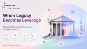 When Legacy Becomes Leverage by Finastra event banner highlighting AI, digital banking, embedded finance, and banking modernization.