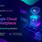 Futuristic fintech banner showing FintechOS Data Core listed on Google Cloud Marketplace with glowing AI visuals, digital banking icons, neon circuit connections