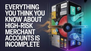 High Risk Merchant Accounts in 2026