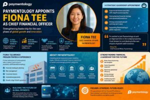 Paymentology leadership concept showing Fiona Tee CFO appointment and fintech business growth.