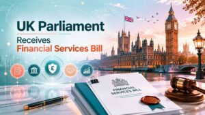 UK Financial Services bill concept showing parliament, banking reform, and fintech regulation discussions.